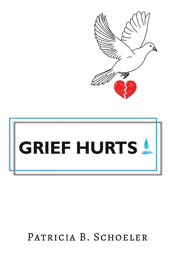 Grief Hurts
