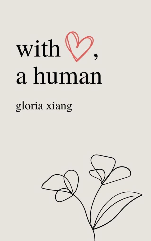 With Love a Human