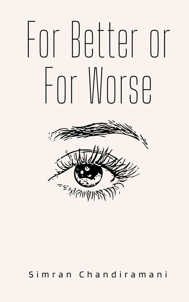 For Better or For Worse