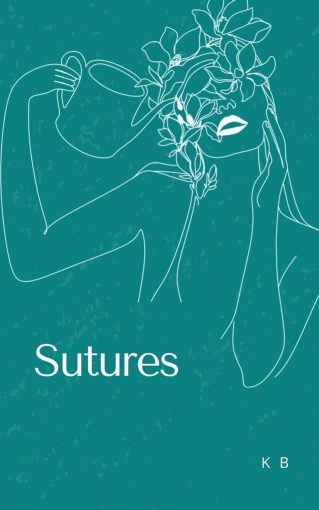 Sutures