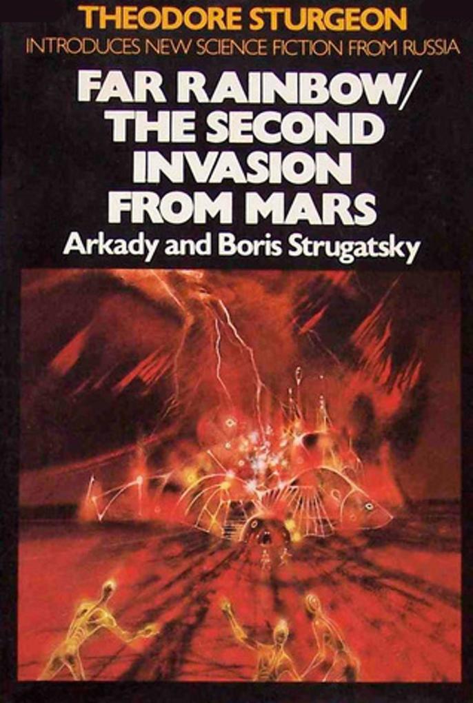 Far Rainbow/The Second Invasion from Mars