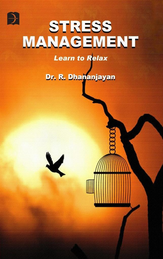 STRESS MANAGEMENT