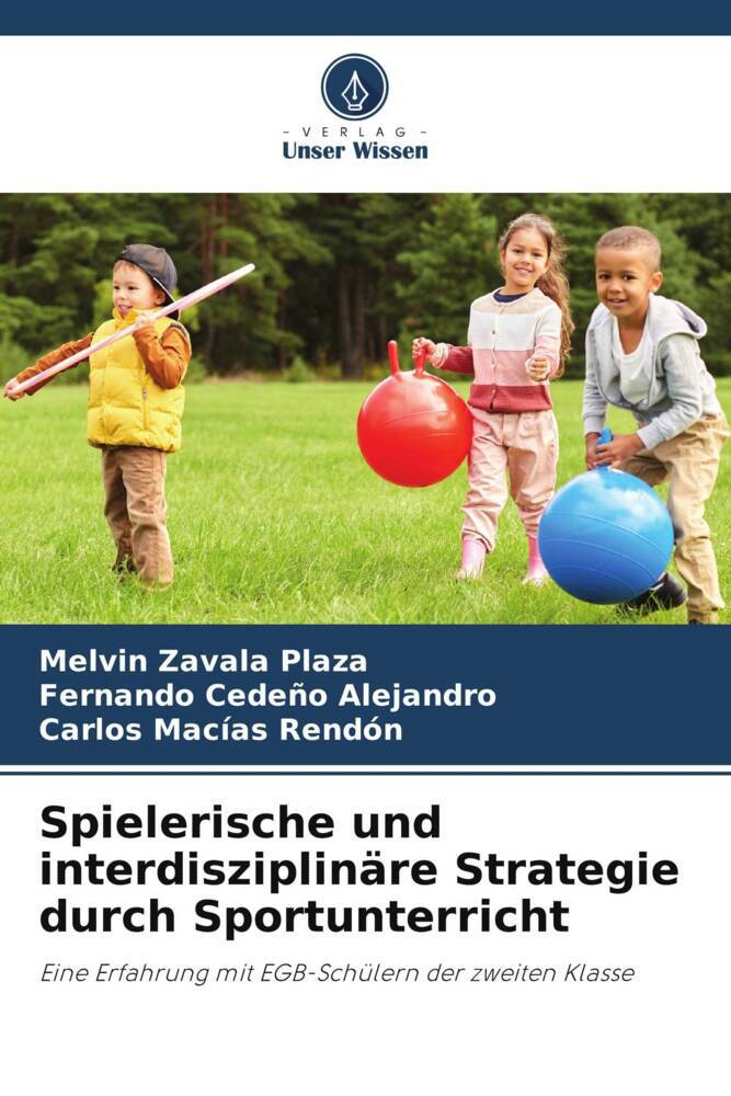 Spielerische und interdisziplinäre Strategie durch Sportunterricht