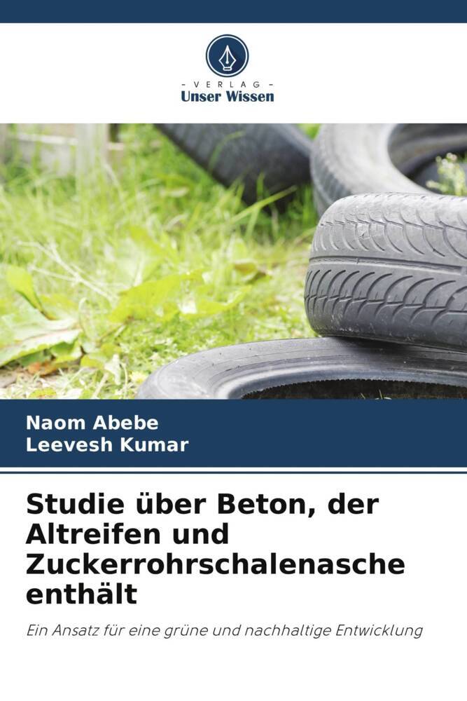 Studie über Beton der Altreifen und Zuckerrohrschalenasche enthält
