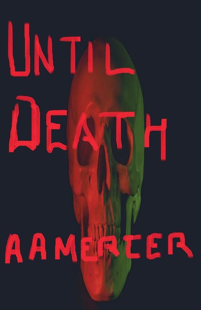 Until Death