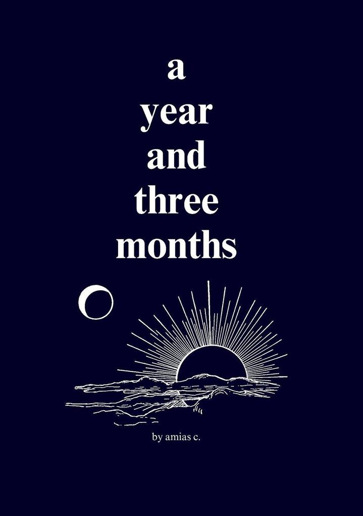 a year and three months