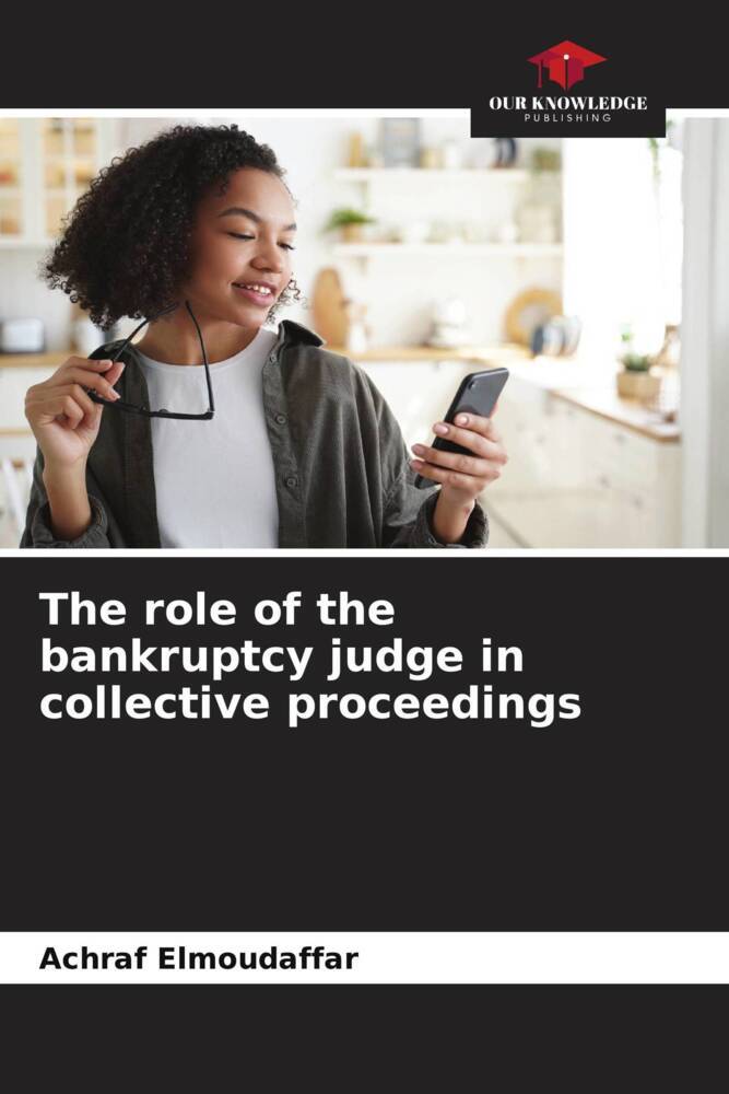 The role of the bankruptcy judge in collective proceedings