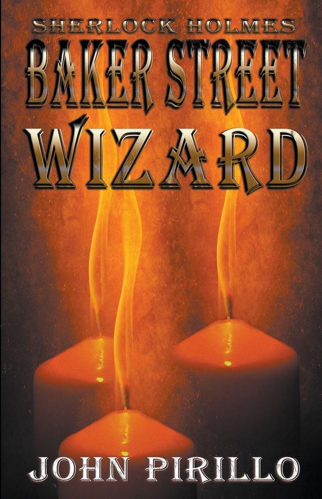 Sherlock Holmes Baker Street Wizard
