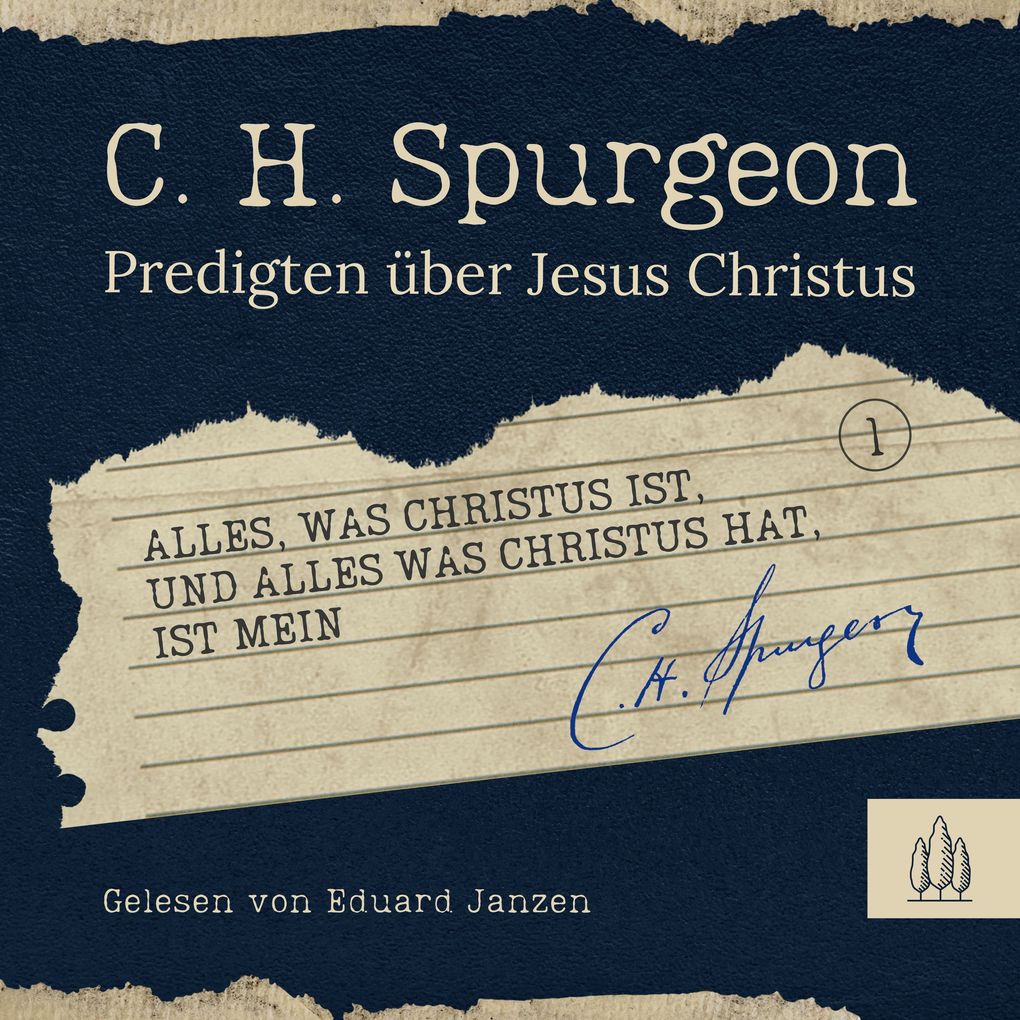 Alles was Christus ist und alles was Christus hat ist mein