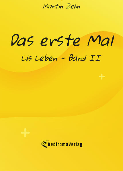 Das erste Mal