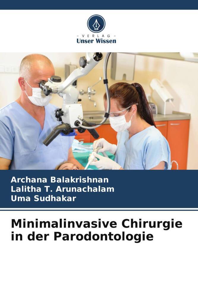 Minimalinvasive Chirurgie in der Parodontologie