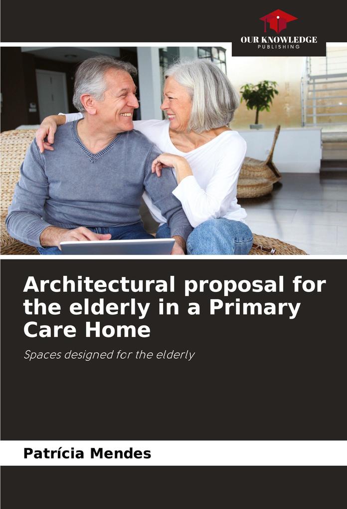 Architectural proposal for the elderly in a Primary Care Home