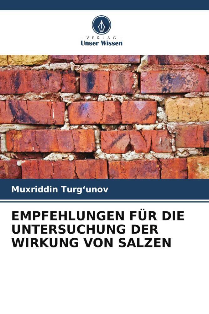 EMPFEHLUNGEN FÜR DIE UNTERSUCHUNG DER WIRKUNG VON SALZEN