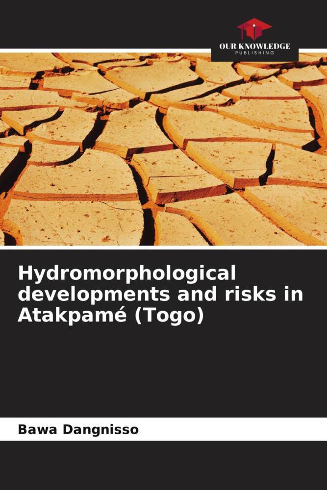 Hydromorphological developments and risks in Atakpamé (Togo)
