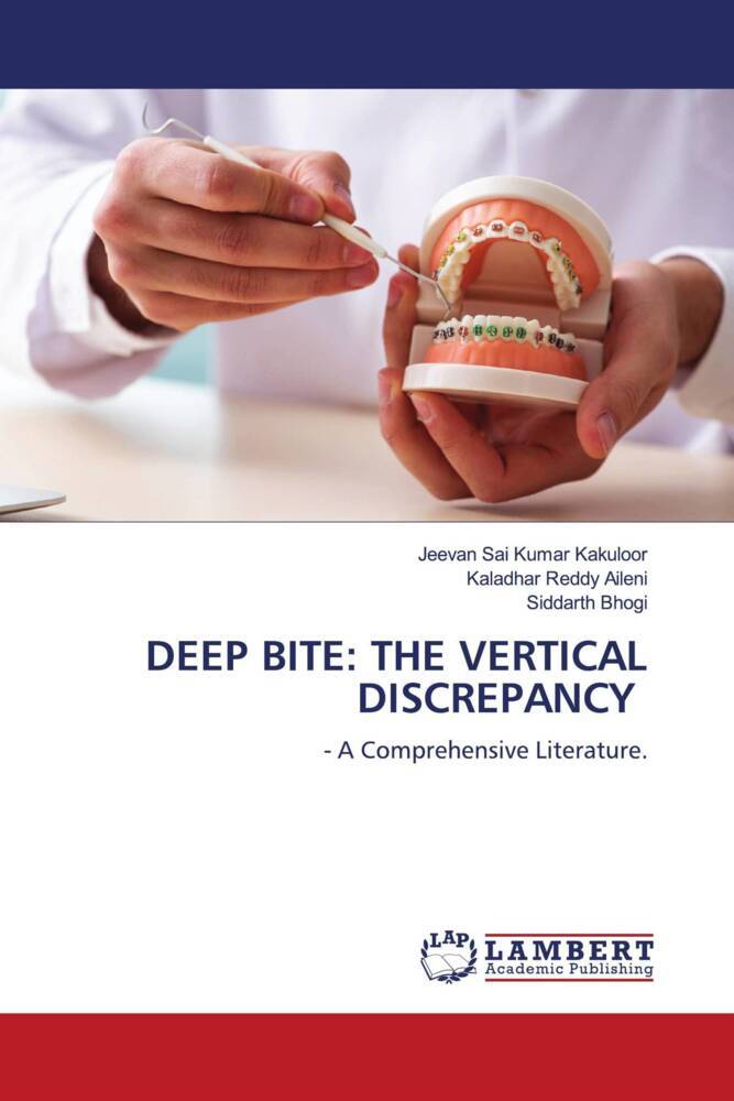 DEEP BITE: THE VERTICAL DISCREPANCY
