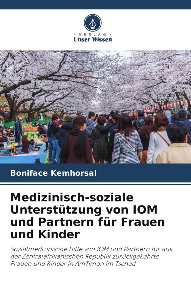 Medizinisch-soziale Unterstützung von IOM und Partnern für Frauen und Kinder