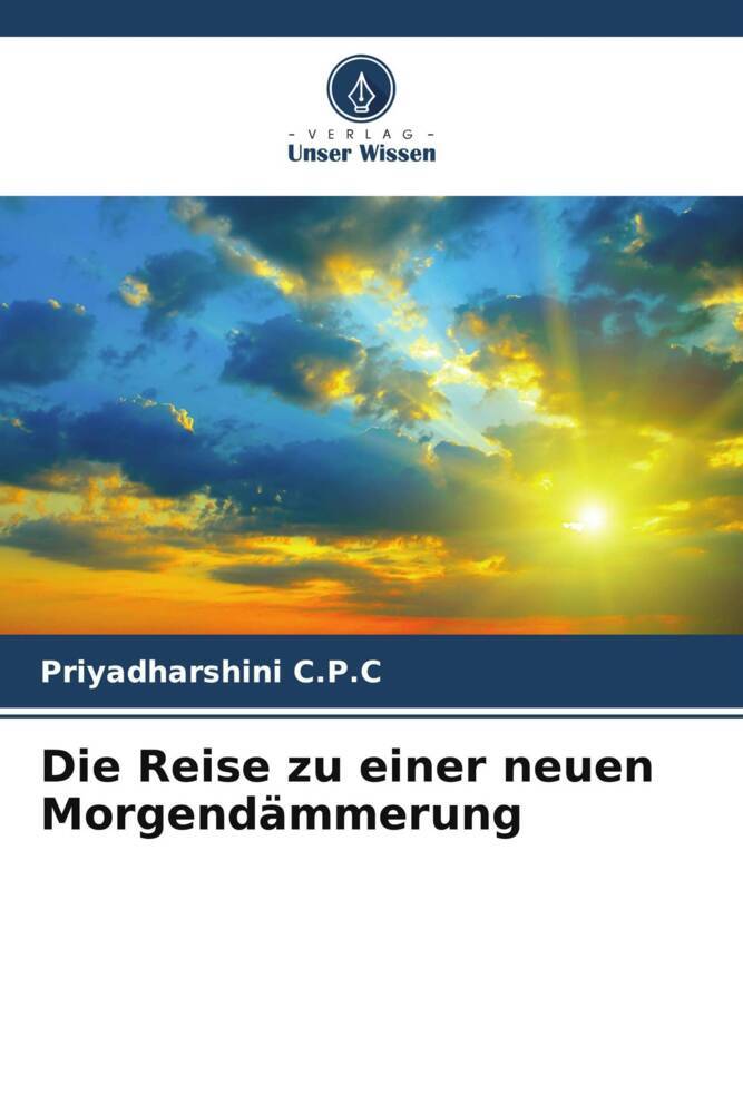 Die Reise zu einer neuen Morgendämmerung