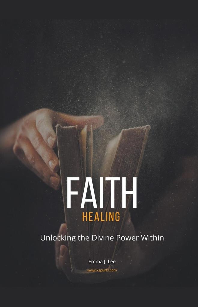 Faith Healing