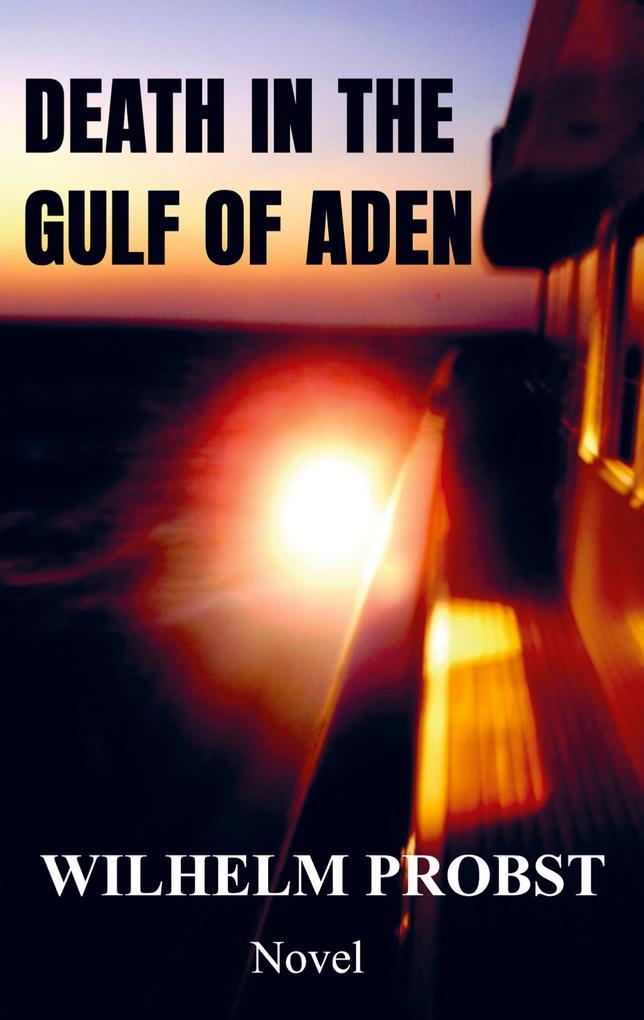 Death in the Gulf of Aden