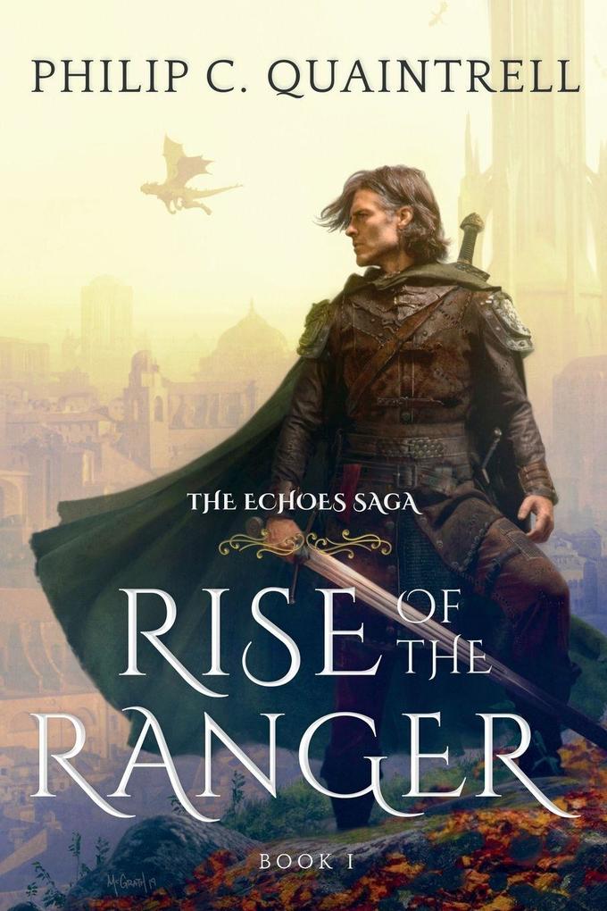 Quaintrell Publishings Rise Of The Ranger