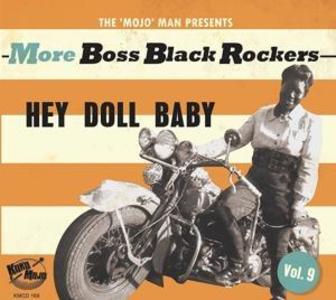 More Boss Black Rockers Vol.9-Hey Doll Baby