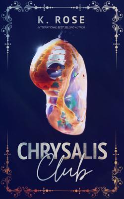 Chrysalis Club