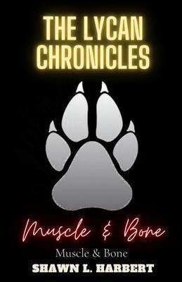 The Lycan Chronicles