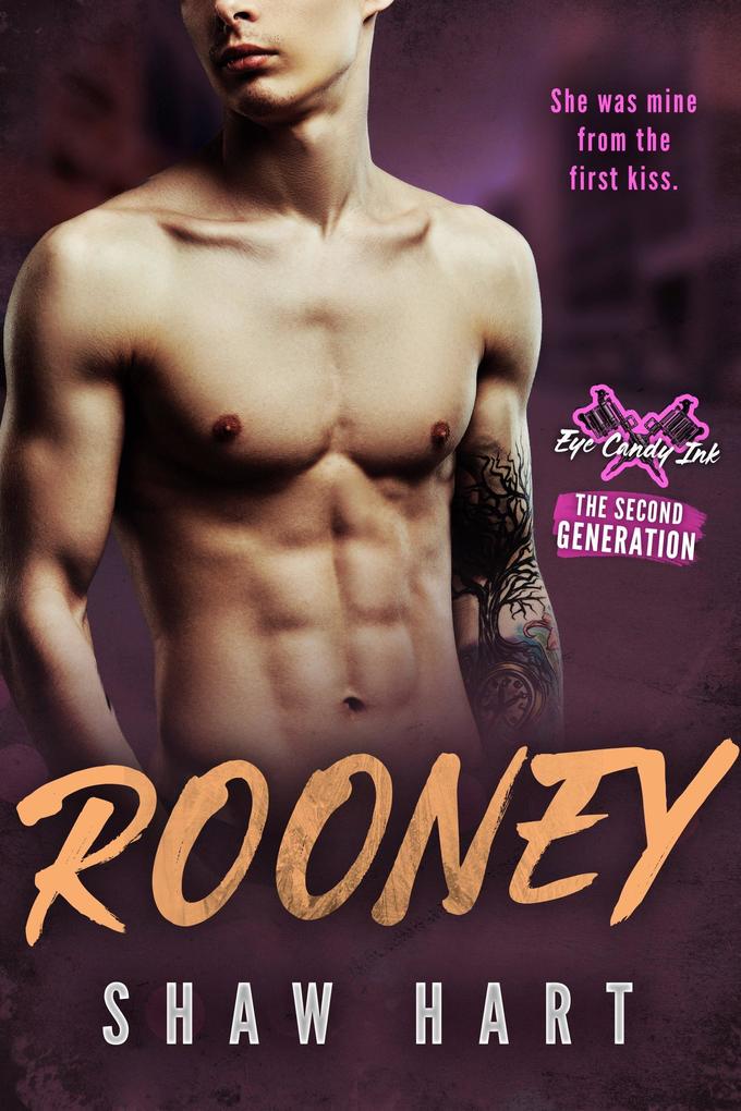 Rooney (Eye Candy Ink: Second Generation #3)