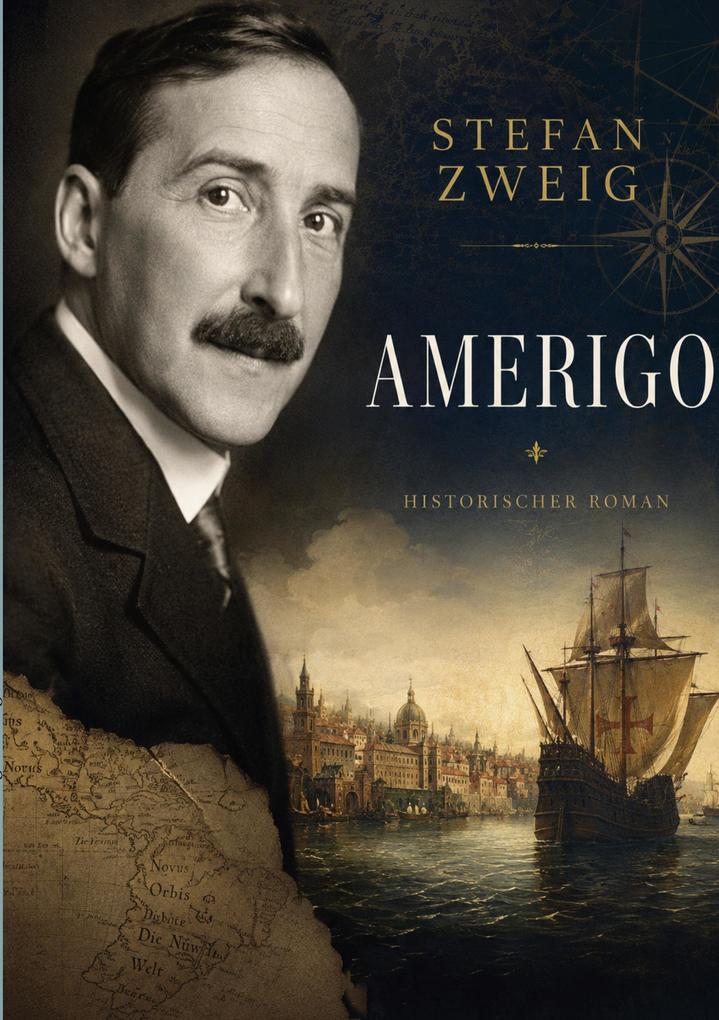 Amerigo: Historischer Roman