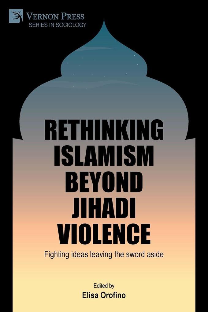 Rethinking Islamism beyond jihadi violence