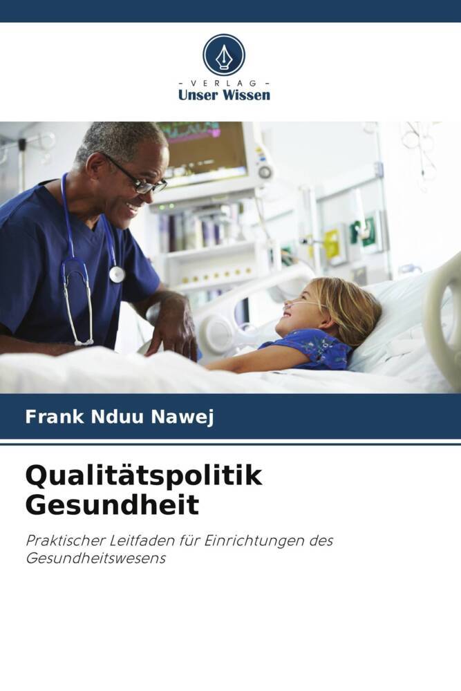 Qualitätspolitik Gesundheit