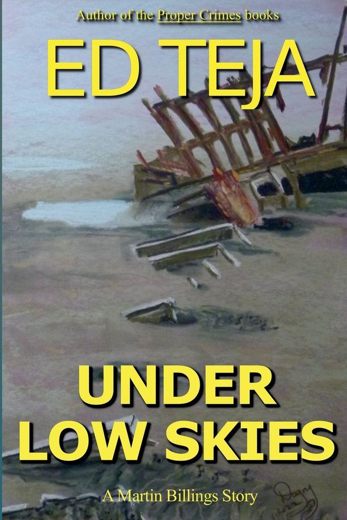 Under Low Skies