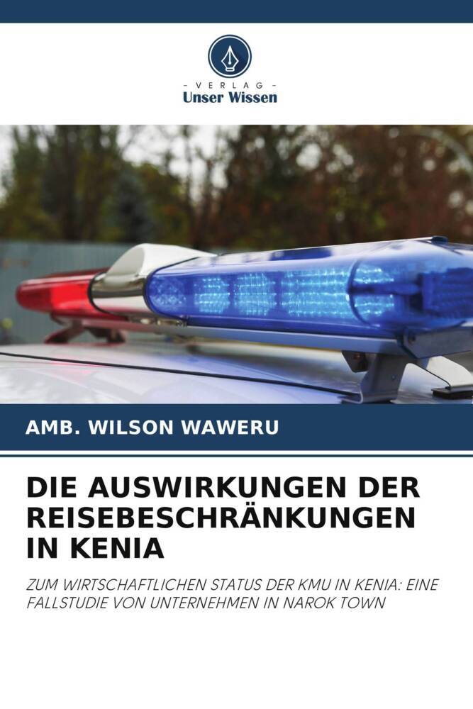 DIE AUSWIRKUNGEN DER REISEBESCHRÄNKUNGEN IN KENIA