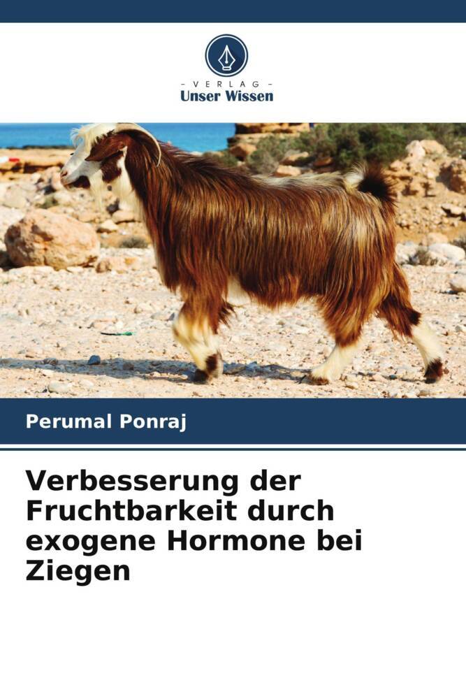 Verbesserung der Fruchtbarkeit durch exogene Hormone bei Ziegen