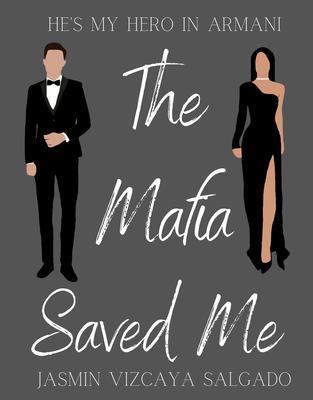 The Mafia Saved Me