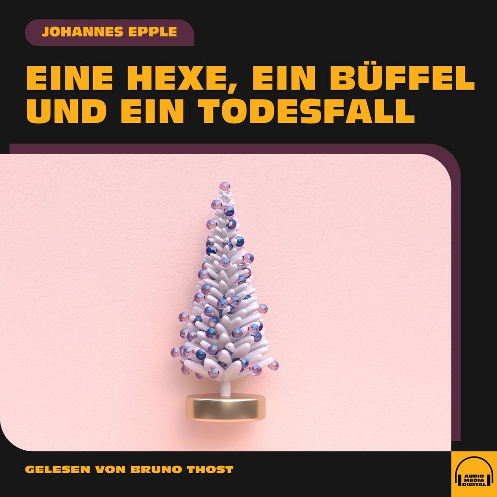Eine Hexe ein Büffel und ein Todesfall