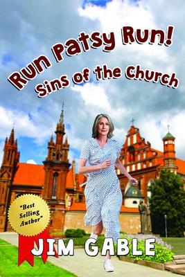 Run Patsy Run! Sins of the Church