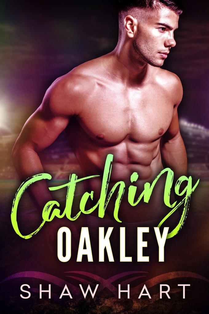 Catching Oakley
