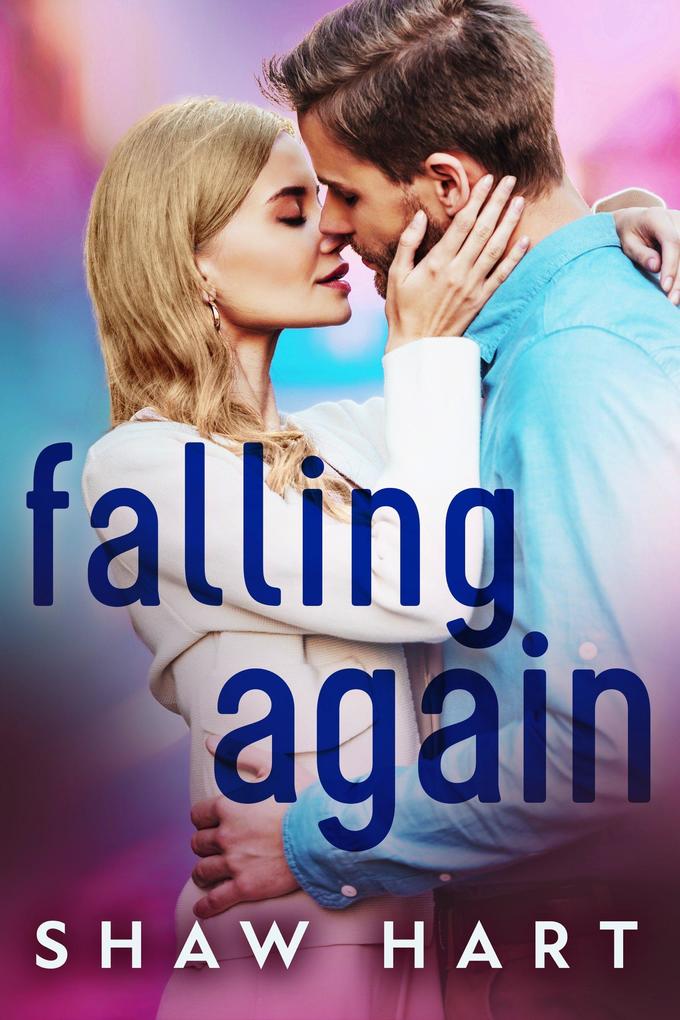 Falling Again (Happily Ever Holiday)