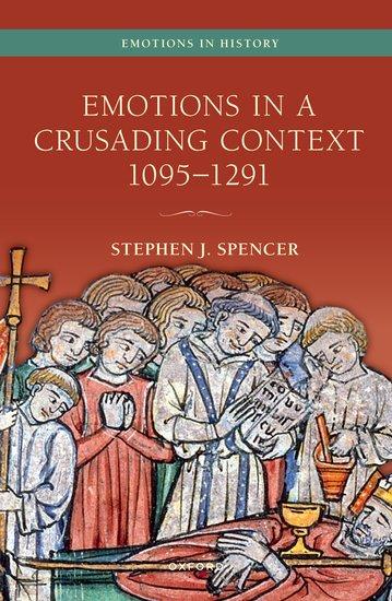 Emotions in a Crusading Context 1095-1291
