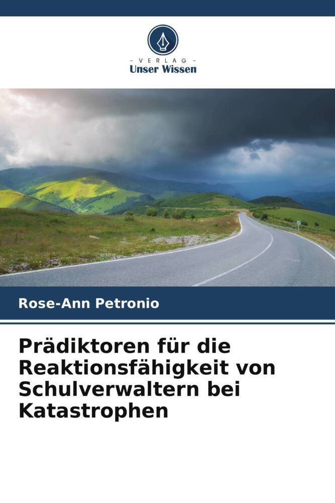 Prädiktoren für die Reaktionsfähigkeit von Schulverwaltern bei Katastrophen