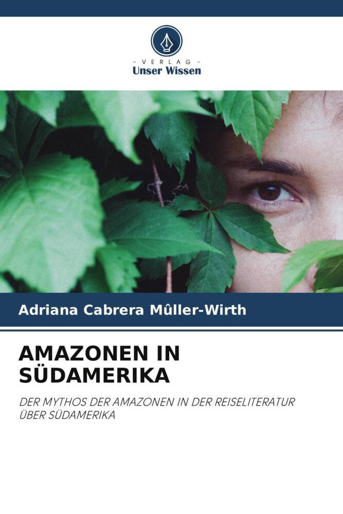 AMAZONEN IN SÜDAMERIKA