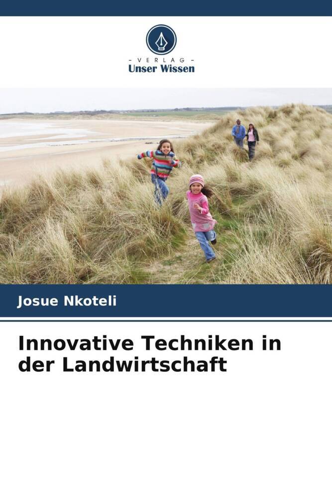Innovative Techniken in der Landwirtschaft
