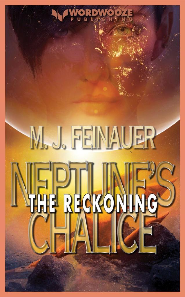 Neptune‘s Chalice: The Reckoning