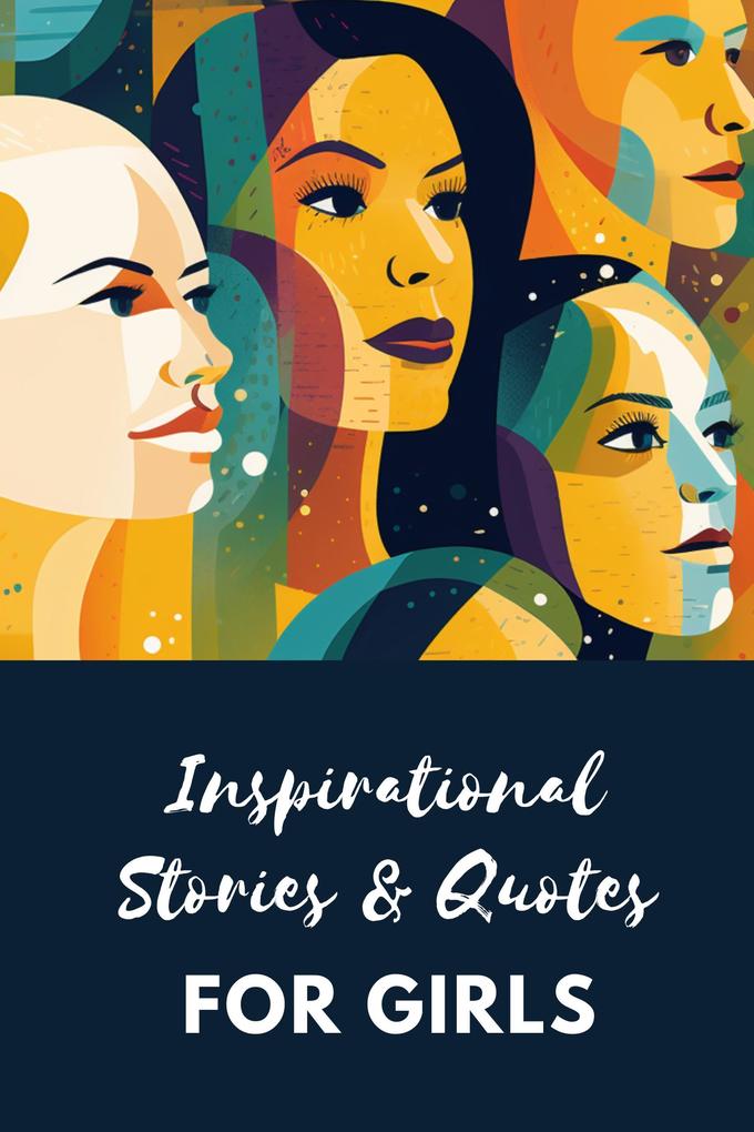 Inspirational Stories & Quotes For Girls (ISFG01 #1)