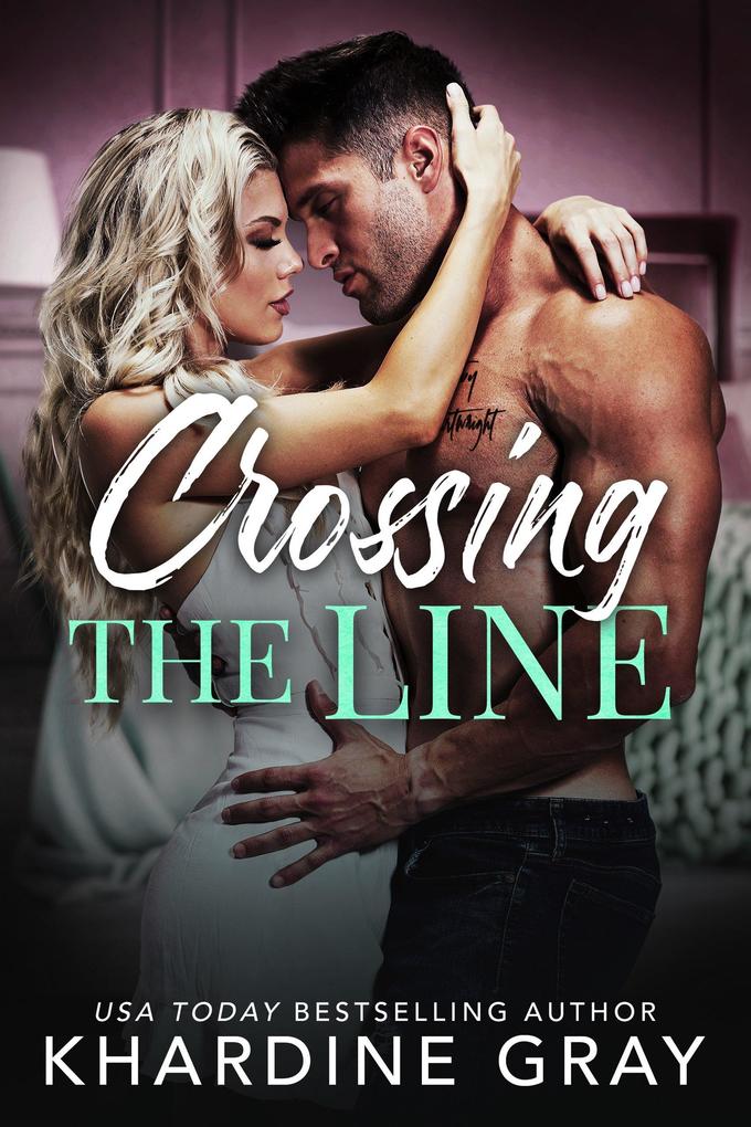 Crossing the Line (Bachelors of Orange County #2)