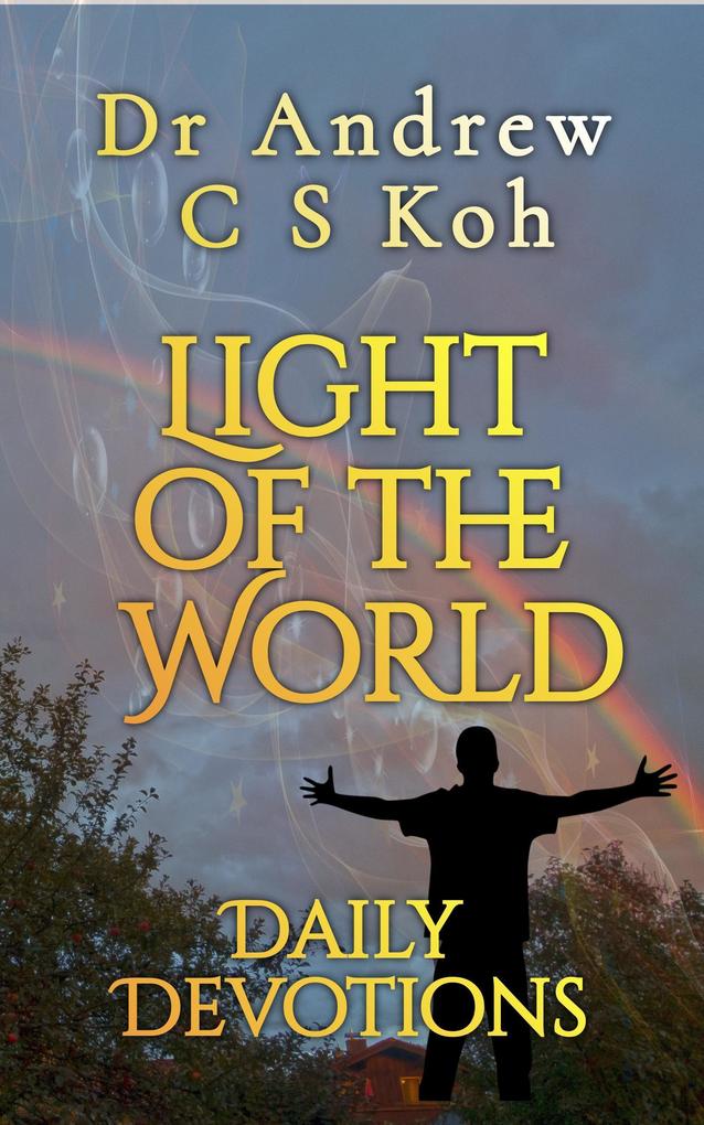 Light of the World Daily Devotions