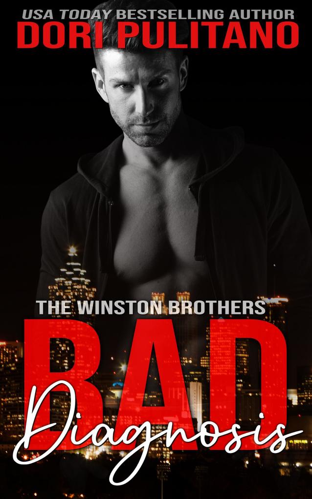 Bad Diagnosis (The Winston Brothers #2)