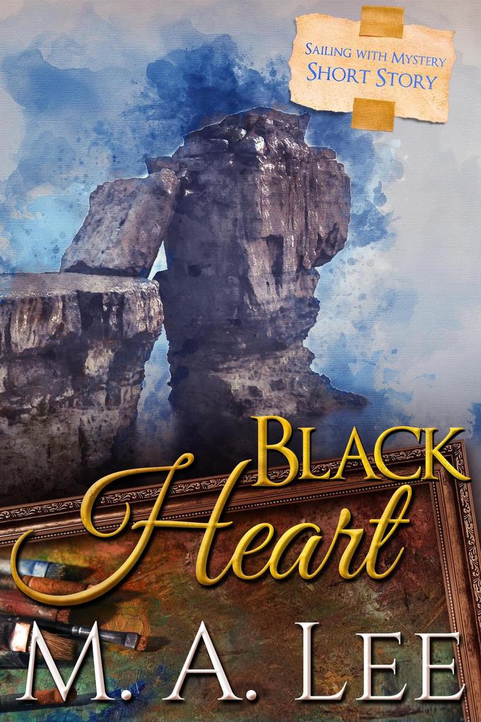 Black Heart ~ Sailing with Mystery 3 (Into Death)
