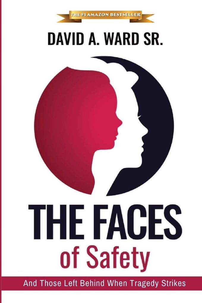 The Faces Of Safety